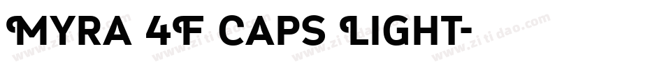 Myra 4F Caps Light字体转换